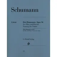 Schumann: Drei Romanzen Op. 94, fiðla og píanó
