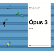 Ópus 3, tónfræði