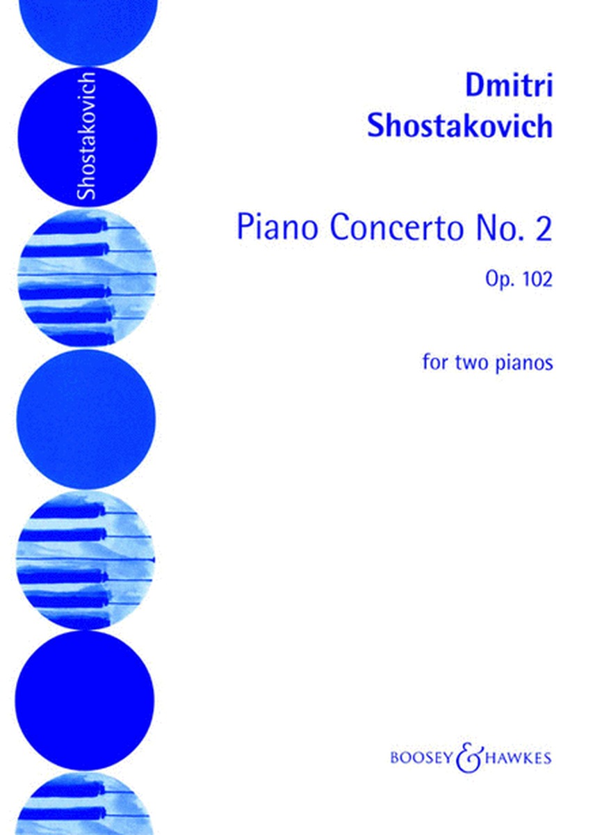 Shostakovich: Piano Concerto No.2 Op.102