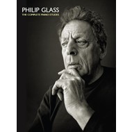 Philip Glass: The Complete Piano Etudes