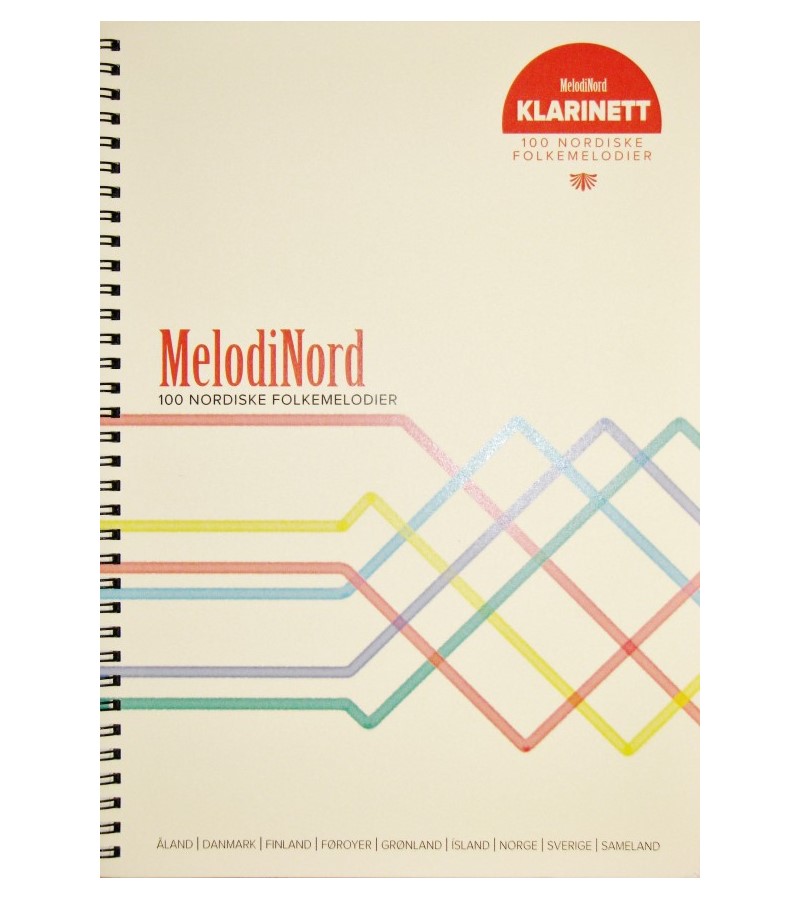 MelodiNord - 100 nordiske folkemelodier fyrir klarinett