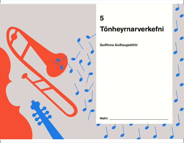 Tónheyrnarverkefni 5