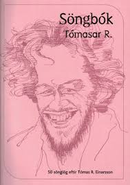 Söngbók Tómasar R. : 50 sönglög eftir Tómas R. Einarsson
