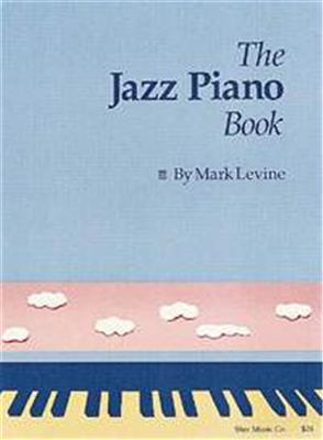 The Jazz Piano Book, Mark Levine