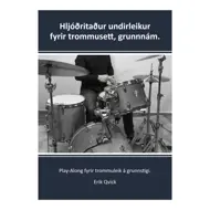 Hljóðritaður undirleikur fyrir trommusett