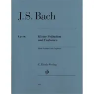 Bach: Little Preludes and Fughettas