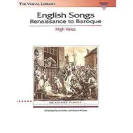 English Songs: Renaissance to Baroque, High Voice