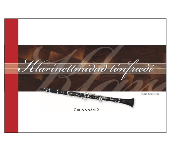 Klarínettmiðuð tónfræði, grunnnám 2