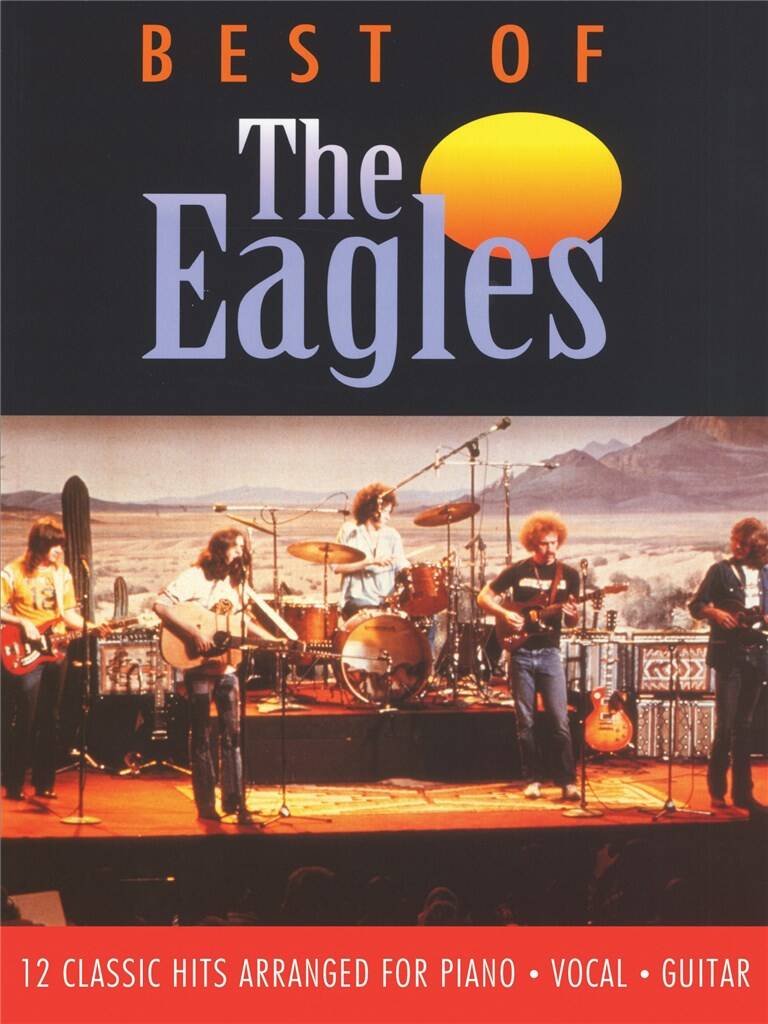 The Best Of The Eagles - Piano/Vocal/Guitar