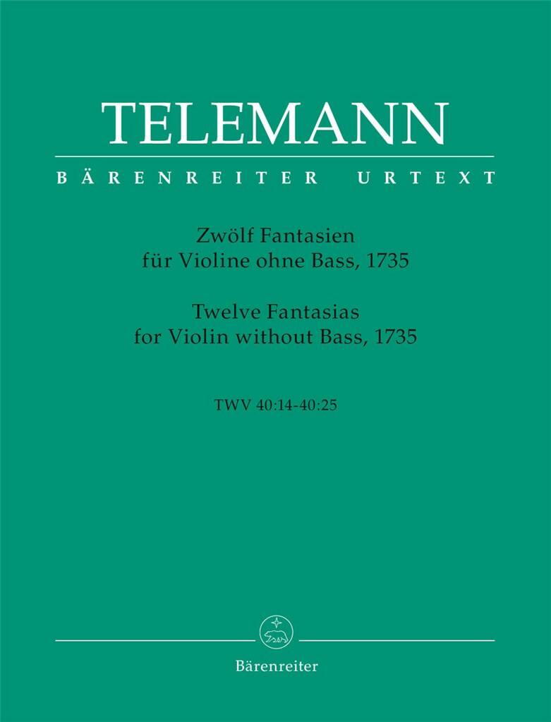 Telemann: Twelve Fantasias For Violin without Bass