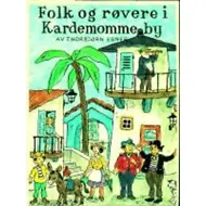 Folk og røvere i Kardemomme By