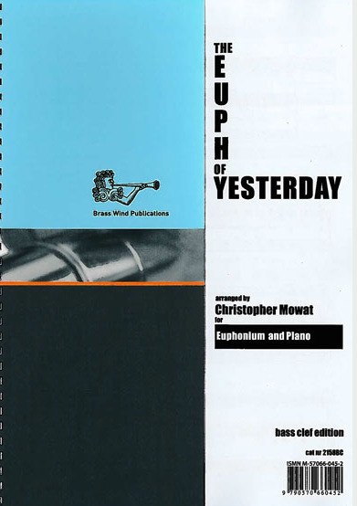 The Euph of Yesterday -Bass Clef