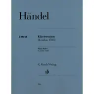 Händel: Piano Suites (London 1720)