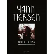 Yann Tiersen - Piano Works 1994-2003