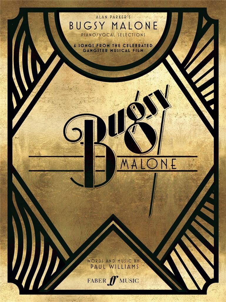 Bugsy Malone song selection P/V/G