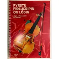 Fyrstu fiðlugripin og lögin, hefti I