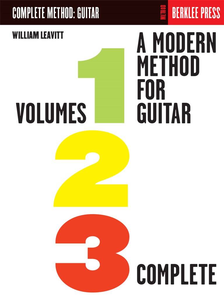 Leavitt. A Modern Method for Guitar - Volumes 1, 2, 3 Comp.