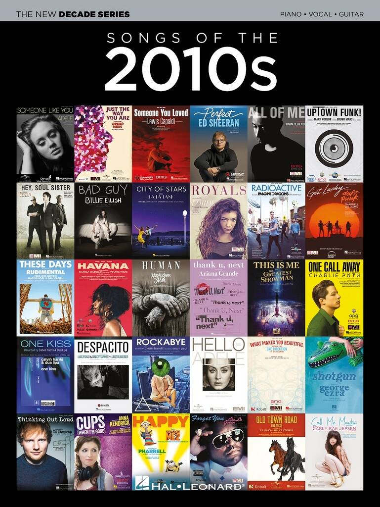 The New Decade Series: Songs of the 2010s - Piano/Vocal/Guitar