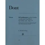 Dont: 24 Preparatory Exercises for Violin Solo, Op.37