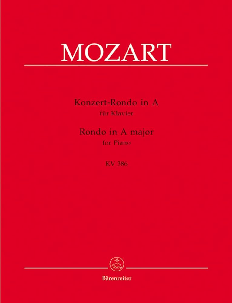 Mozart: Rondo in A Major , KV 386