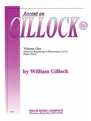 Accent on Gillock, Book 1