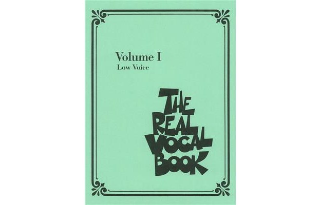 The Real Vocal Book  - Volume 1 - Low Voice