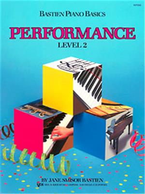 Bastien Piano Basics Performance Level 2