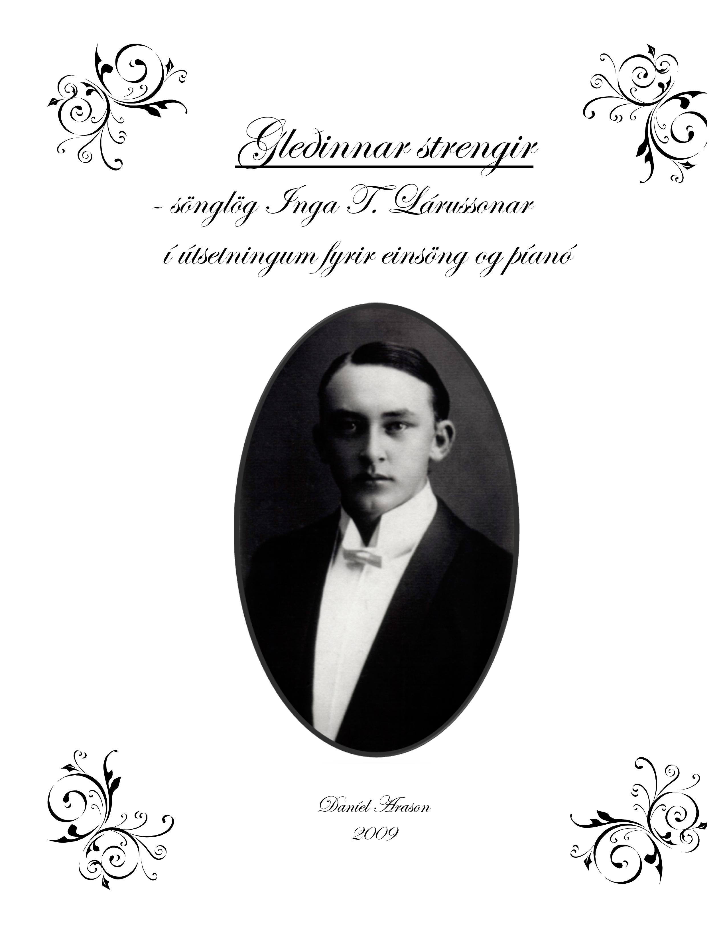 Gleðinnar strengir - sönglög Inga T. Lárussonar