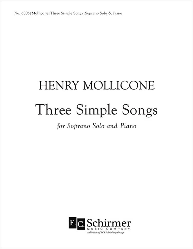 Mollicone: Three Simple Songs, Soprano Voice and piano