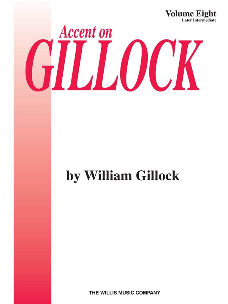 Accent on Gillock, Book 8