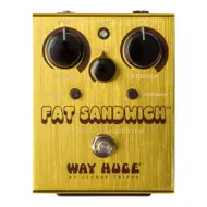 WAY HUGE FAT SANDWICH DISTORSION