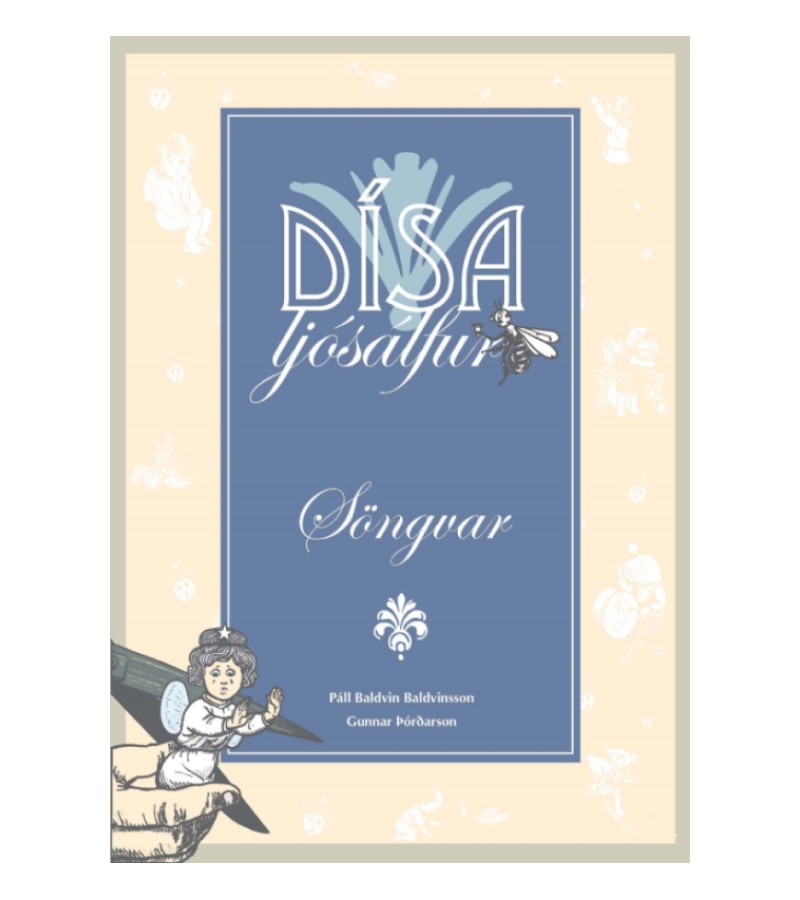 Dísa ljósálfur, söngvar