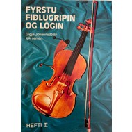 Fyrstu fiðlugripin og lögin, hefti II