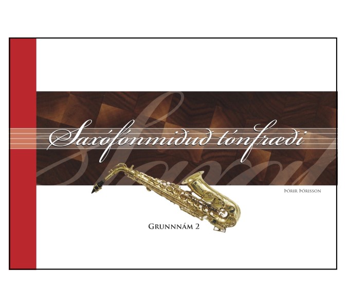 Saxófónmiðuð tónfræði, grunnnám 2