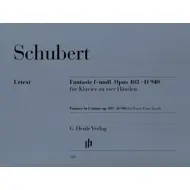 Schubert: Fantasie F-Moll Fur Klavier Zu Vier Handen D.940