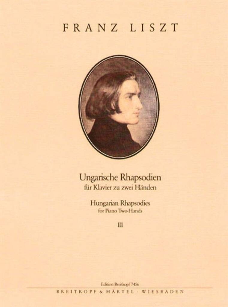 Liszt: Hungarian Rhapsodies for Piano, III