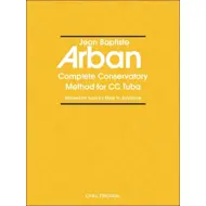 Arban: Complete Conservatory Method for CC Tuba