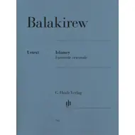 Balakirew: Islamey Fantasie Orientale