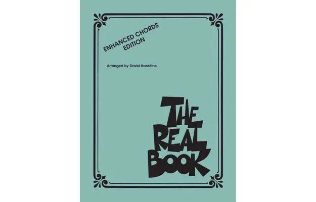 The Real Book  - Enhanced Chords Edition
