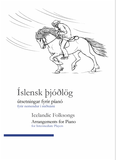Íslensk þjóðlög, útsetningar fyrir píanó, miðnám