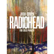 Josh Cohen: Radiohead for Solo Piano II