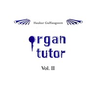 Organ tutor Vol.II