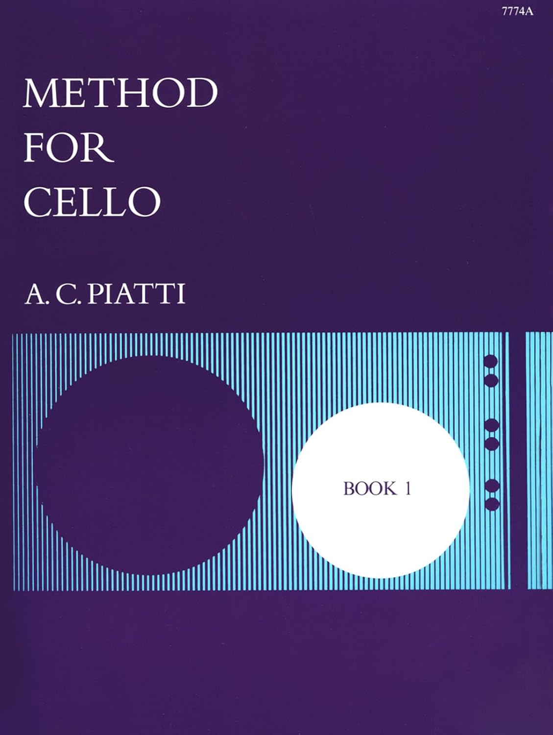 Piatti: Method for Cello , Book 1