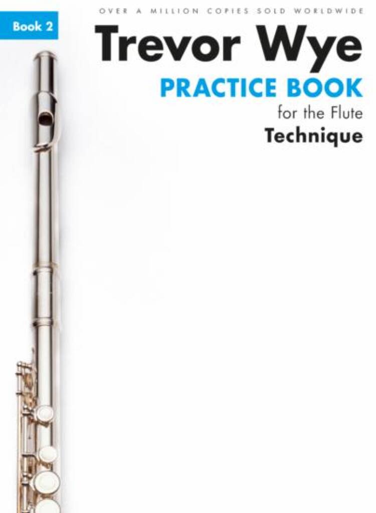 Trevor Wye: Practice Book For The Flute Book 2