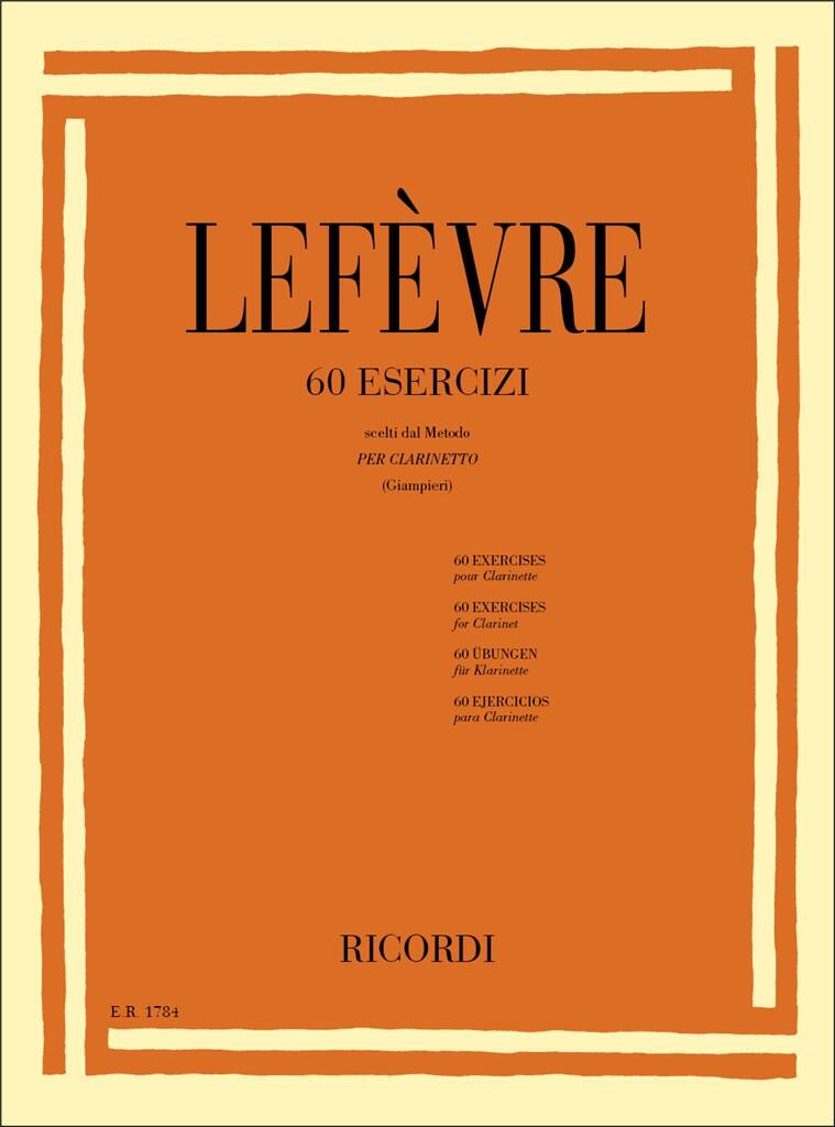 Lefèvre: 60 Exercises for Clarinet (Scelti Dal Metodo)