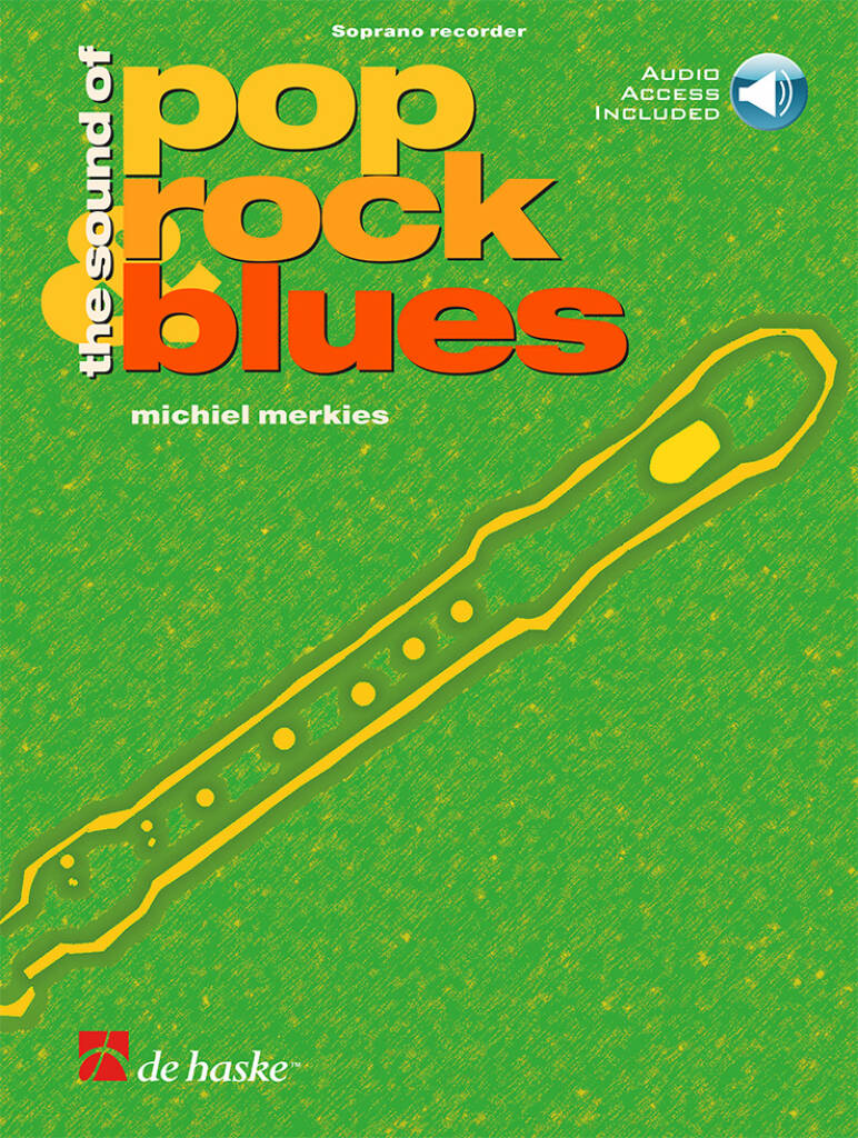 The Sound of Pop, Rock & Blues, sópranblokkflauta