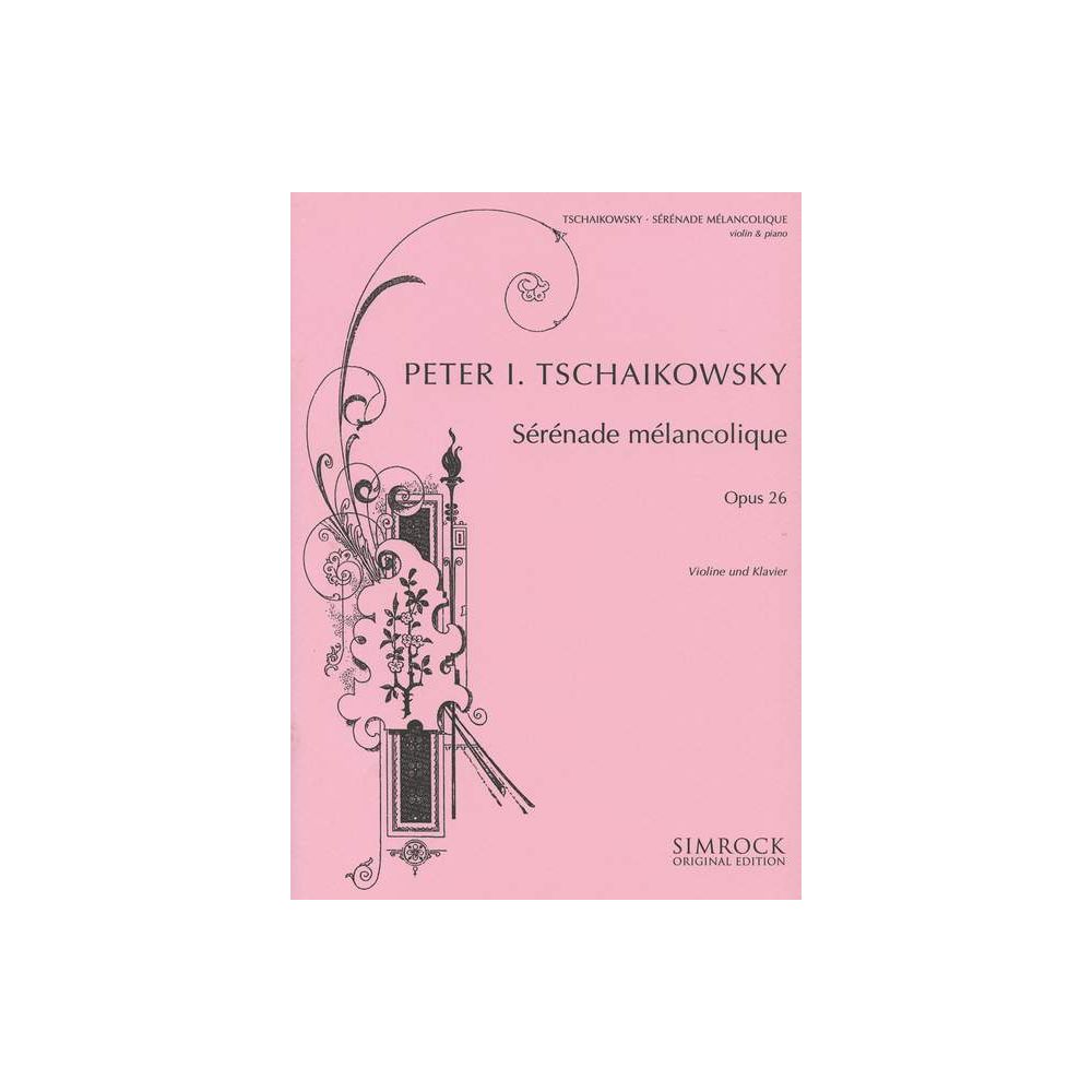 Tschaikowsky: Sérénade mélancolique, fiðla og píanó