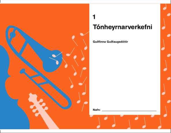 Tónheyrnarverkefni 1