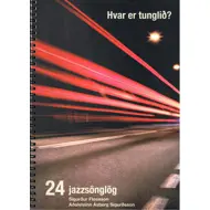 Hvar er tunglið - 24 jazzsönglög