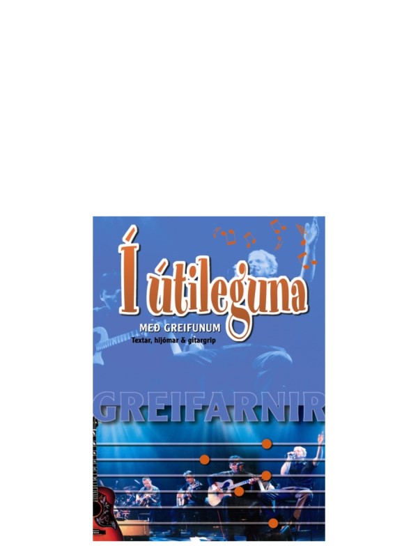 Í Útileguna - með Greifunum